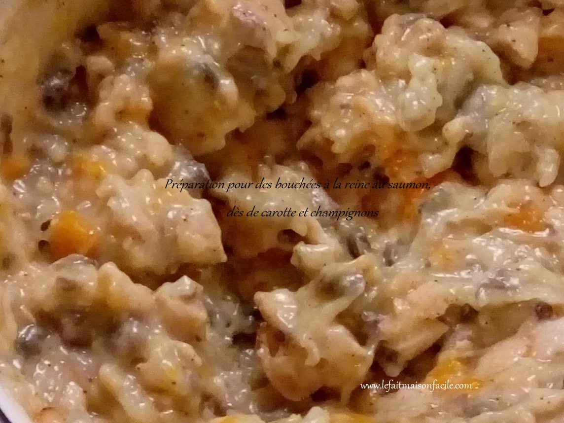 Recette Préparation pour des bouchées à la reine au saumon, dès de